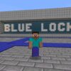 Скачать мод на Блю Лок в Майнкрафт ПЕ